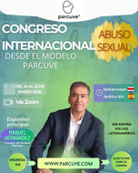 CONGRESO INTERNACIONAL DE ABUSO SEXUAL DESDE EL MODELO PARCUVE